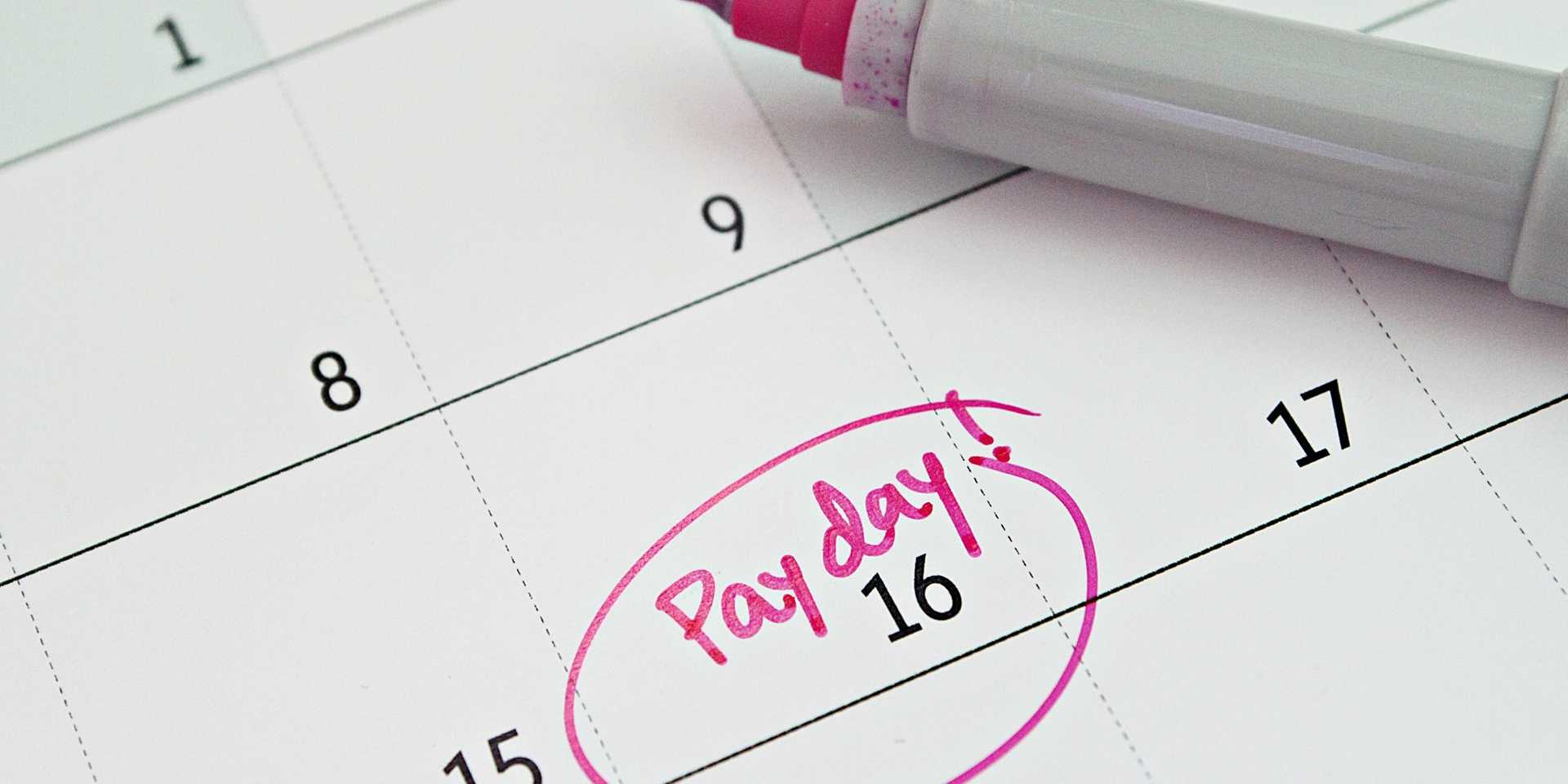 A calendar with "Pay day!" circling the 16th